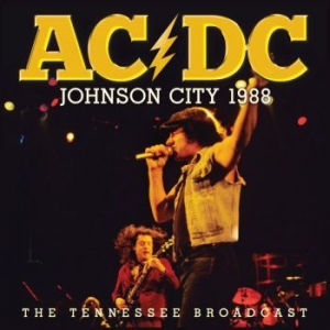 AC/DC - Johnson City 1988 (Live Broadcast 1 in the group CD / Hårdrock/ Heavy metal at Bengans Skivbutik AB (3842359)