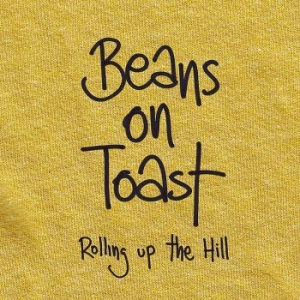 Beans On Toast - Rolling Up The Hill in the group CD / Pop at Bengans Skivbutik AB (3842654)