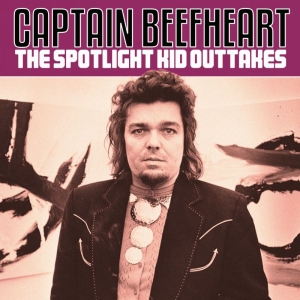 Captain Beefheart - Spotlight Kid The - Outtakes in the group CD / Pop-Rock at Bengans Skivbutik AB (3842908)