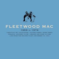 Fleetwood Mac - Fleetwood Mac (1969-1974) in the group CD / Pop-Rock at Bengans Skivbutik AB (3843005)