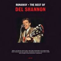 Shannon Del - Runaway - Best Of Del Shannon in the group VINYL / Pop-Rock at Bengans Skivbutik AB (3843058)