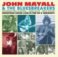 Mayall John And The Bluesbreakers - European Union in the group CD / Blues,Jazz at Bengans Skivbutik AB (3843094)