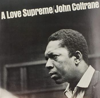 John Coltrane - A Love Supreme (Vinyl) in the group VINYL at Bengans Skivbutik AB (3843143)