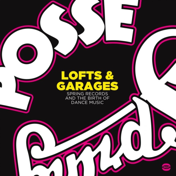 Various Artists - Lofts & Garages:Birth Of Dance Musi in the group CD / Dans/Techno at Bengans Skivbutik AB (3843520)