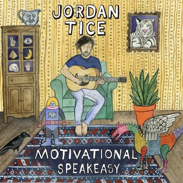 Jordan Tice - Motivational Speakeasy in the group CD / Bestsellers at Bengans Skivbutik AB (3843547)