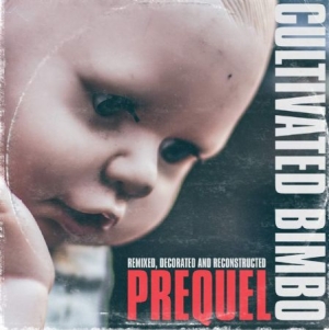 Cultivated Bimbo - Prequel in the group Labels / Progress Productions at Bengans Skivbutik AB (3843573)