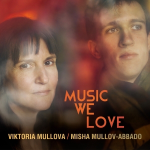 Mullova Viktoria Mullov-Abbado M - Music We Love in the group Externt_Lager /  at Bengans Skivbutik AB (3843582)