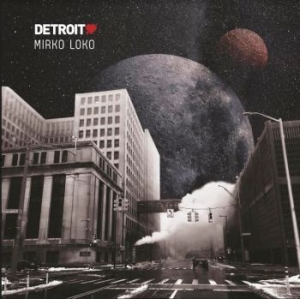 Loko Mirko - Detroit Love Vol.4 in the group VINYL / Dans/Techno at Bengans Skivbutik AB (3843927)