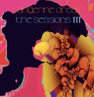 Tangerine Dream - Sessions Iii in the group CD / Pop-Rock at Bengans Skivbutik AB (3844022)