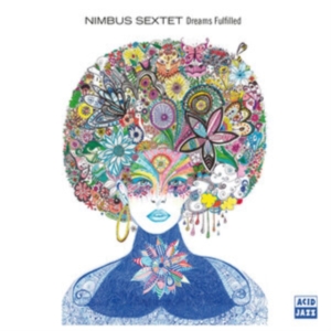 Nimbus Sextet - Dreams Fulfilled in the group OTHER / Övrigt / at Bengans Skivbutik AB (3844454)