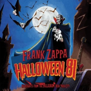 Frank Zappa - Halloween 81 (Highlights) in the group CD / Pop-Rock at Bengans Skivbutik AB (3844498)
