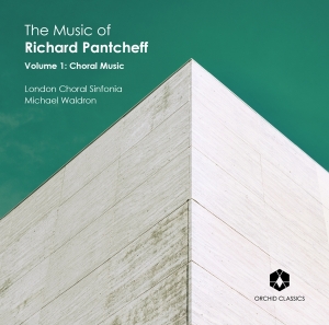 London Choral Sinfonia - Music Of Richard Pantcheff Volume 1 in the group Externt_Lager /  at Bengans Skivbutik AB (3844517)