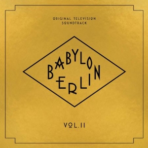 Babylon Berlin (Original Telev - Babylon Berlin (Original Telev in the group CD / Upcoming releases / Soundtrack/Musical at Bengans Skivbutik AB (3844787)