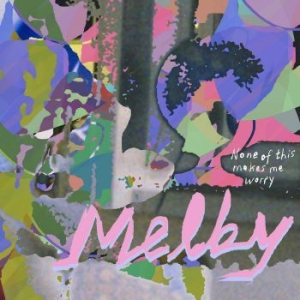 Melby - None Of This Makes Me Worry in the group VINYL / Pop-Rock at Bengans Skivbutik AB (3846167)