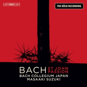 Bach J S - St John Passion - The Köln Recordin in the group MUSIK / SACD / Klassiskt at Bengans Skivbutik AB (3846259)