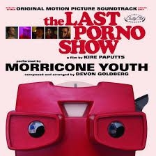 MORRICONE YOUTH / DEVON G - Last Porno Show -Rsd- in the group OUR PICKS / Record Store Day / RSD-Sale / RSD50% at Bengans Skivbutik AB (3846408)