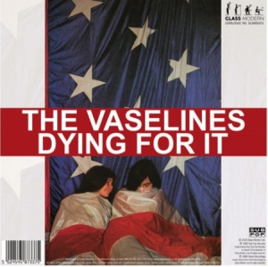 Vaselines/Pooh Sticks - Dying For It C/W Dying For It in the group VINYL / Pop-Rock at Bengans Skivbutik AB (3846594)