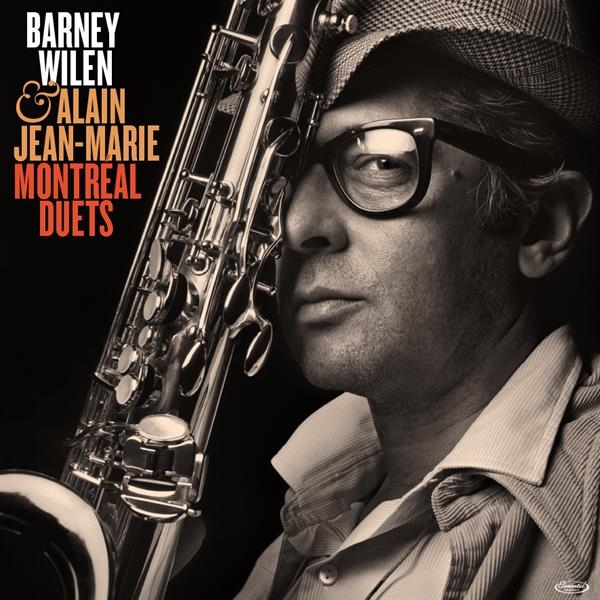 Barney & Alain Jean-Marie Wilen - Montreal Duets in the group VINYL / Bestsellers at Bengans Skivbutik AB (3846596)