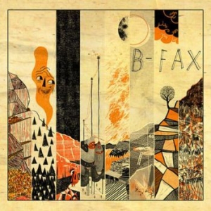 B-Fax - B-Fax in the group OUR PICKS / Record Store Day / RSD2013-2020 at Bengans Skivbutik AB (3846602)
