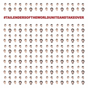TAILENDERS - #Tailendersoftheworlduniteandtakeover (C in the group OTHER / Pending at Bengans Skivbutik AB (3846663)