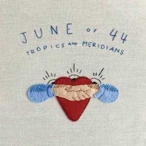 June Of 44 - Tropics & Meridians (Rsd 2020 Glacial Blue Vinyl) in the group OUR PICKS / Record Store Day / RSD2013-2020 at Bengans Skivbutik AB (3846689)
