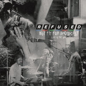 Refused - Not Fit For Broadcasting (Clear Vinyl) in the group OUR PICKS / Record Store Day / RSD2013-2020 at Bengans Skivbutik AB (3846821)