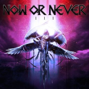 Now Or Never - Iii in the group CD / Hårdrock/ Heavy metal at Bengans Skivbutik AB (3846944)