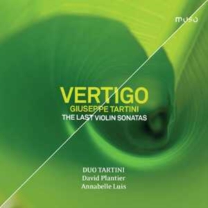 Giuseppe Tartini - Vertigo - The Last Violin Sonatas in the group Externt_Lager / at Bengans Skivbutik AB (3846964)