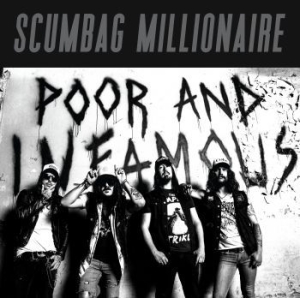 Scumbag Millionaire - Poor & Infamous (Vinyl Lp) in the group VINYL / Hårdrock/ Heavy metal at Bengans Skivbutik AB (3847264)