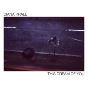 Diana Krall - This Dream Of You in the group CD / Jazz at Bengans Skivbutik AB (3848190)