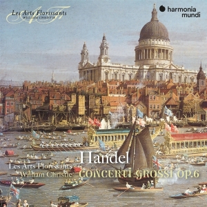 Les Arts Florissants - Handel: Concerti Grossi Op.6 in the group CD / Klassiskt,Övrigt at Bengans Skivbutik AB (3848467)