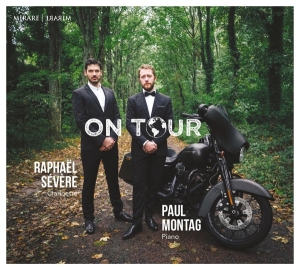 Severe Raphael/Paul Montag - On Tour in the group CD / Klassiskt,Övrigt at Bengans Skivbutik AB (3848638)