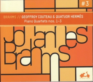 Brahms Johannes - Three Piano Quartets in the group CD / Klassiskt,Övrigt at Bengans Skivbutik AB (3848641)