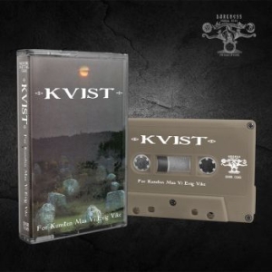 Kvist - For Kunsten Maa Vi Evig Vike (Mc) in the group Hårdrock/ Heavy metal at Bengans Skivbutik AB (3848797)