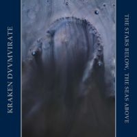 Kraken Duumvirate - The Stars Below, The Seas Above in the group CD / Finsk Musik,Hårdrock at Bengans Skivbutik AB (3852455)