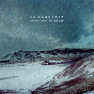 Ed Harcourt - Monochrome To Colour in the group OTHER / Övrigt / at Bengans Skivbutik AB (3852711)