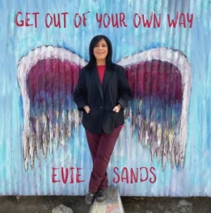 Sands Evie - Get Out Of Your Own Way in the group VINYL / Jazz/Blues at Bengans Skivbutik AB (3852718)