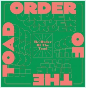 Order Of The Toad - Re-Order Of The Toad in the group VINYL / Pop at Bengans Skivbutik AB (3852723)