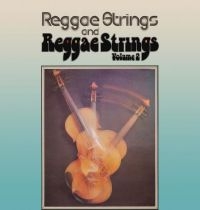 Reggae Strings - Reggae Strings/Reggae Strings Volum in the group CD / Reggae at Bengans Skivbutik AB (3852773)