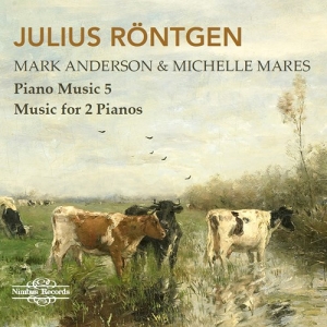 Rontgen Julius - Piano Music, Vol. 5 - Music For 2 P in the group CD / Upcoming releases / Classical at Bengans Skivbutik AB (3852991)