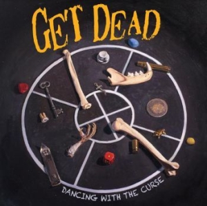 Get Dead - Dancing With The Curse in the group VINYL / Pop-Rock,Punk at Bengans Skivbutik AB (3860278)