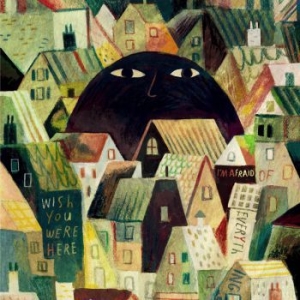 Wish You Were Here - I'm Afraid Of Everything in the group CD / Pop-Rock at Bengans Skivbutik AB (3860486)