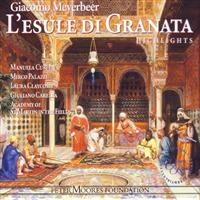 GIULIANO CARELLA - MEYERBEER: L'ESULE DI GRANATA in the group CD / Klassiskt at Bengans Skivbutik AB (3861177)