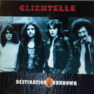 Clientelle - Destination Unknown in the group Labels / OnTheDoleRecords at Bengans Skivbutik AB (3863500)