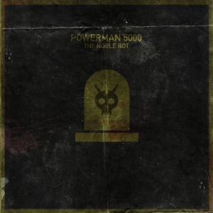 Powerman 5000 - Noble Rot in the group VINYL / Hårdrock/ Heavy metal at Bengans Skivbutik AB (3865980)