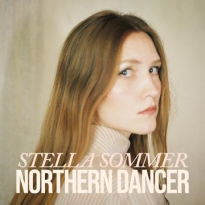 Sommer Stella - Northern Dancer in the group CD / Pop at Bengans Skivbutik AB (3866044)
