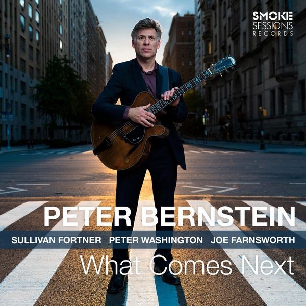 Peter Bernstein - What Comes Next in the group CD / Jazz/Blues at Bengans Skivbutik AB (3866073)