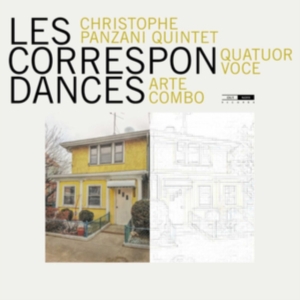 Christophe Panzani Quintet Quatuor - Les Correspondances in the group Externt_Lager /  at Bengans Skivbutik AB (3866181)