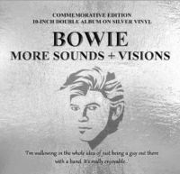 Bowie David - More Sounds + Visions (2X10