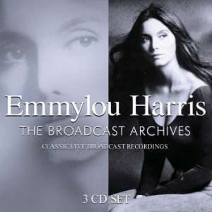 Emmylou Harris - Broadcast Archives (3 Cd) in the group Minishops / Emmylou Harris at Bengans Skivbutik AB (3867126)